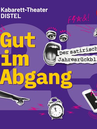 Gut im Abgang - Kabarett-Jahresrückblick 2025/26