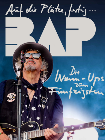 Link zur Veranstaltung Auf die Plätze, fertig...BAP - Die Warm-Ups zum Fünfzigsten am 08.07.2026