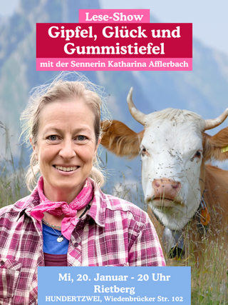 „Gipfel, Glück und Gummistiefel“
